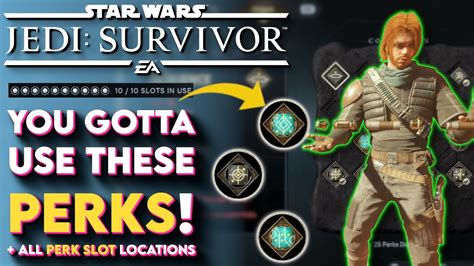 Jedi Survivor BEST Perks & ALL Perk Slots Location Guide! (Jedi .